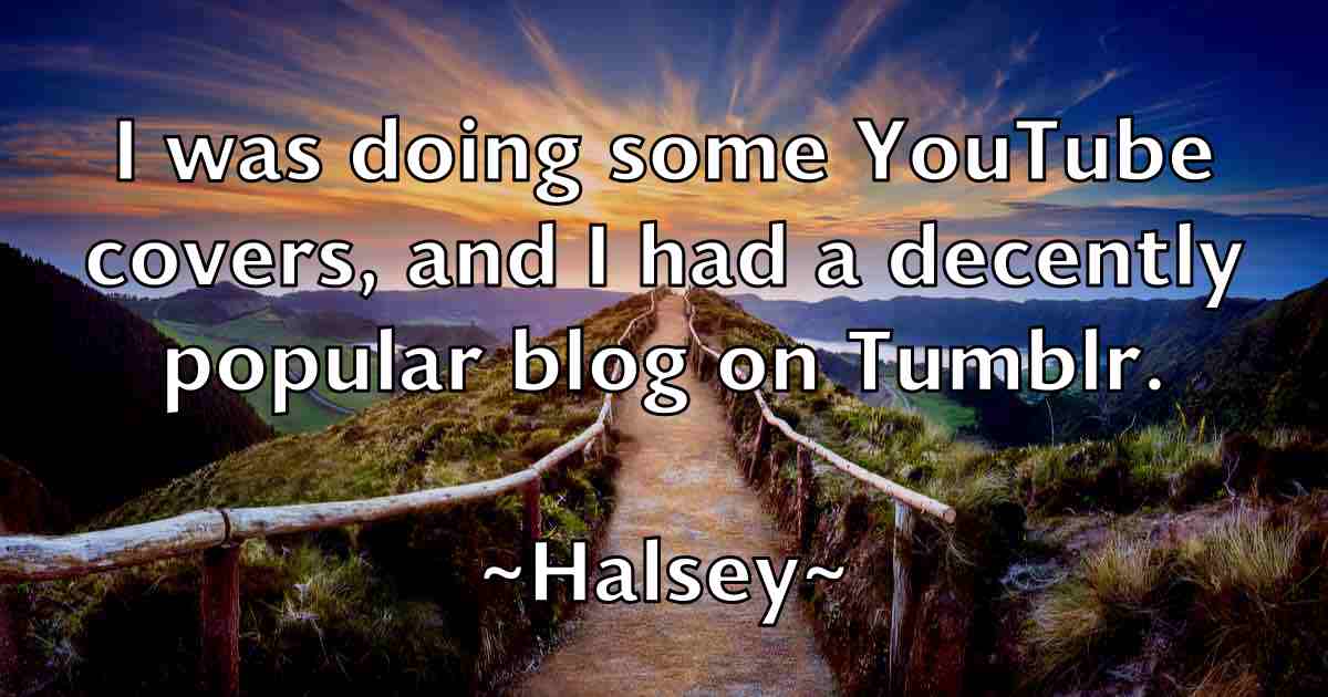 /images/quoteimage/halsey-halsey-fb-308102.jpg