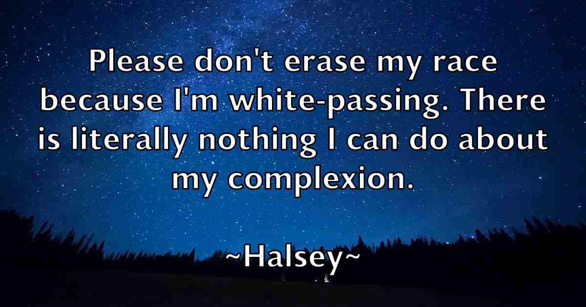 /images/quoteimage/halsey-halsey-fb-308114.jpg