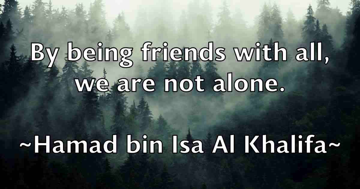 /images/quoteimage/hamad-bin-isa-al-khalifa-fb-308188.jpg