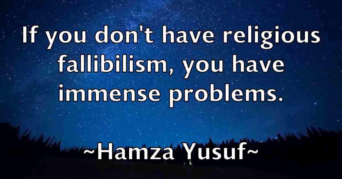 /images/quoteimage/hamza-yusuf-fb-308437.jpg
