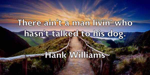 /images/quoteimage/hank-williams-308747.jpg