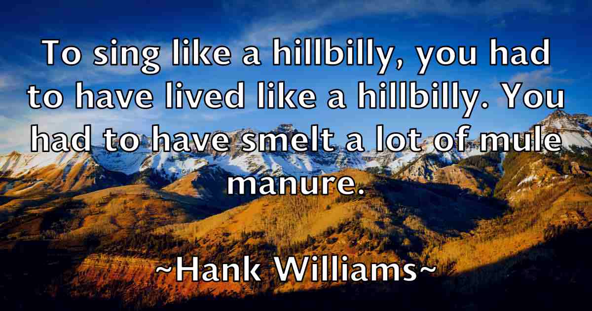 /images/quoteimage/hank-williams-fb-308744.jpg