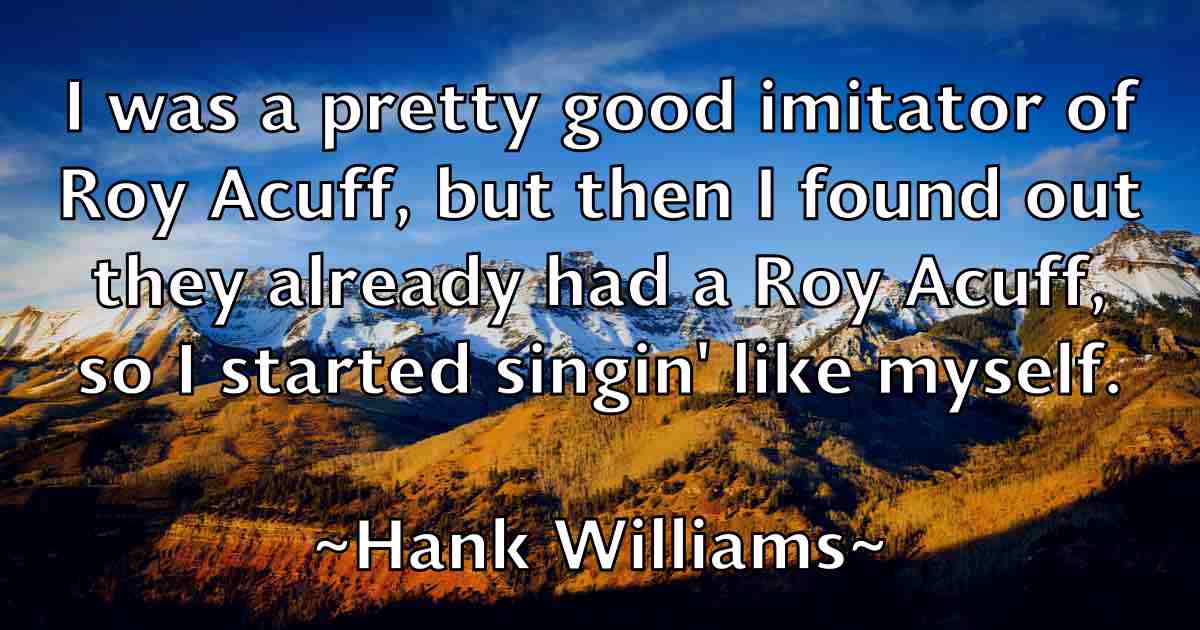 /images/quoteimage/hank-williams-fb-308750.jpg