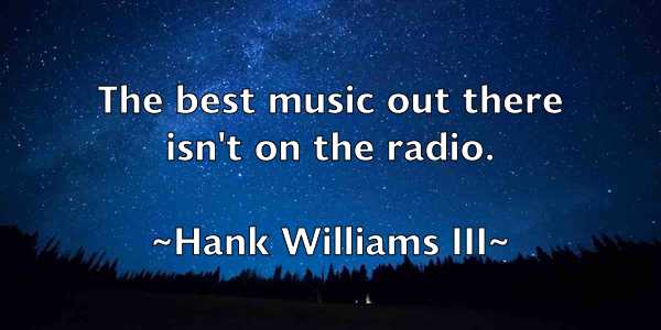 /images/quoteimage/hank-williams-iii-308774.jpg