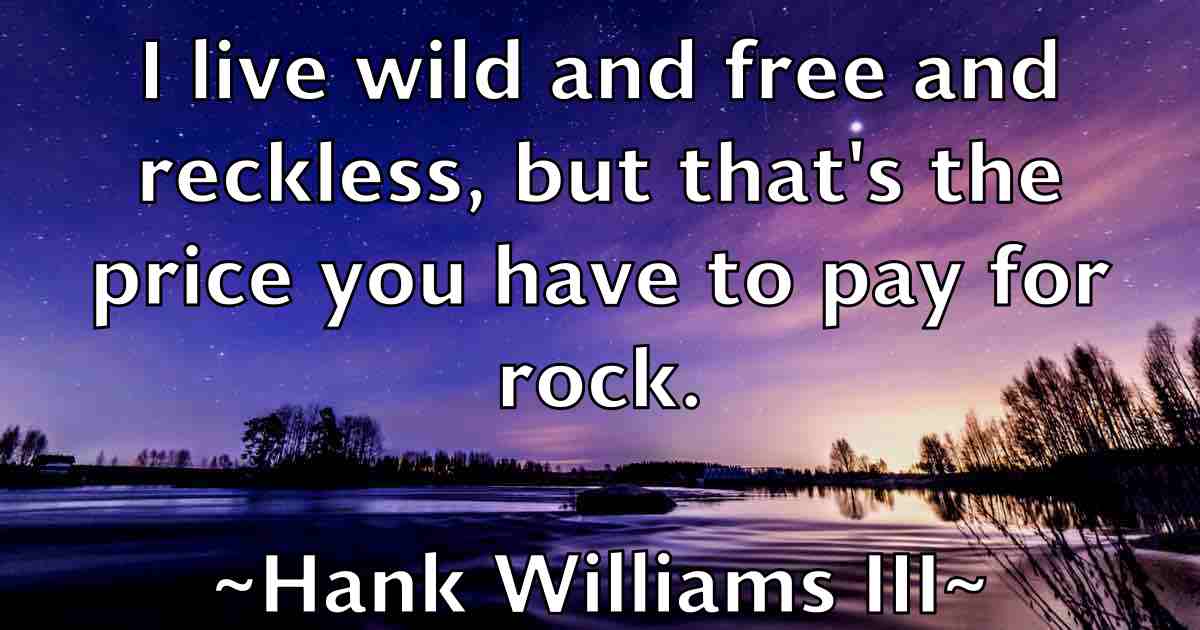/images/quoteimage/hank-williams-iii-fb-308771.jpg
