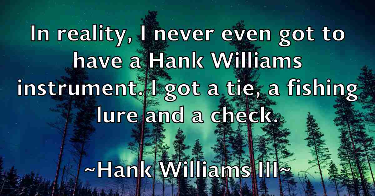/images/quoteimage/hank-williams-iii-fb-308806.jpg