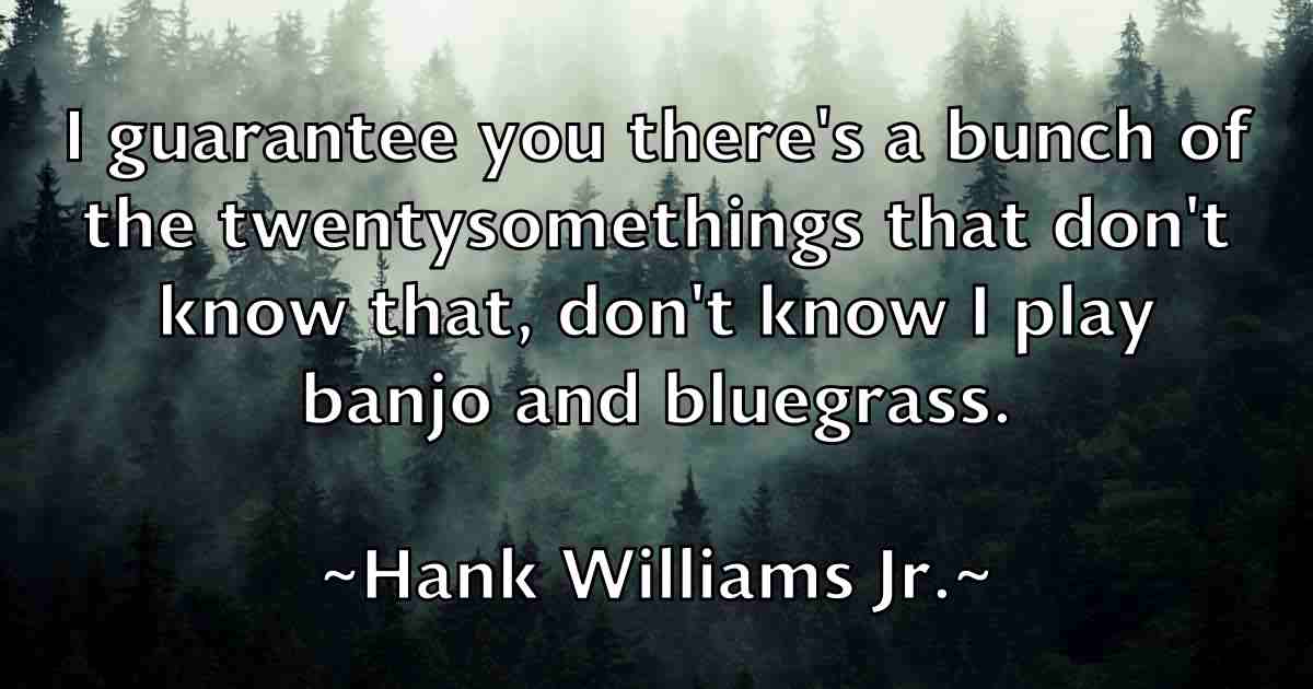 /images/quoteimage/hank-williams-jr-fb-308890.jpg