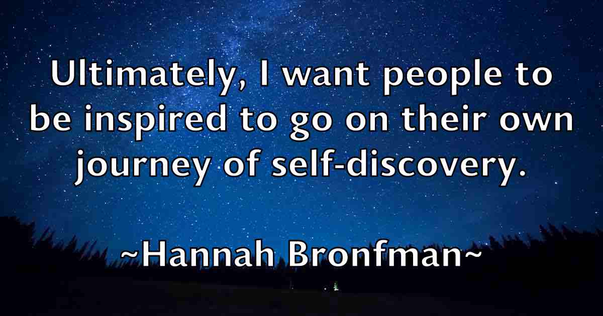 /images/quoteimage/hannah-bronfman-fb-309009.jpg