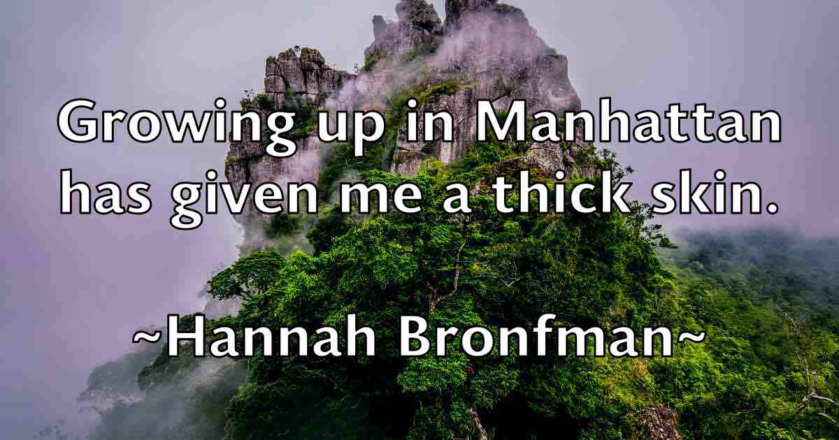 /images/quoteimage/hannah-bronfman-fb-309034.jpg