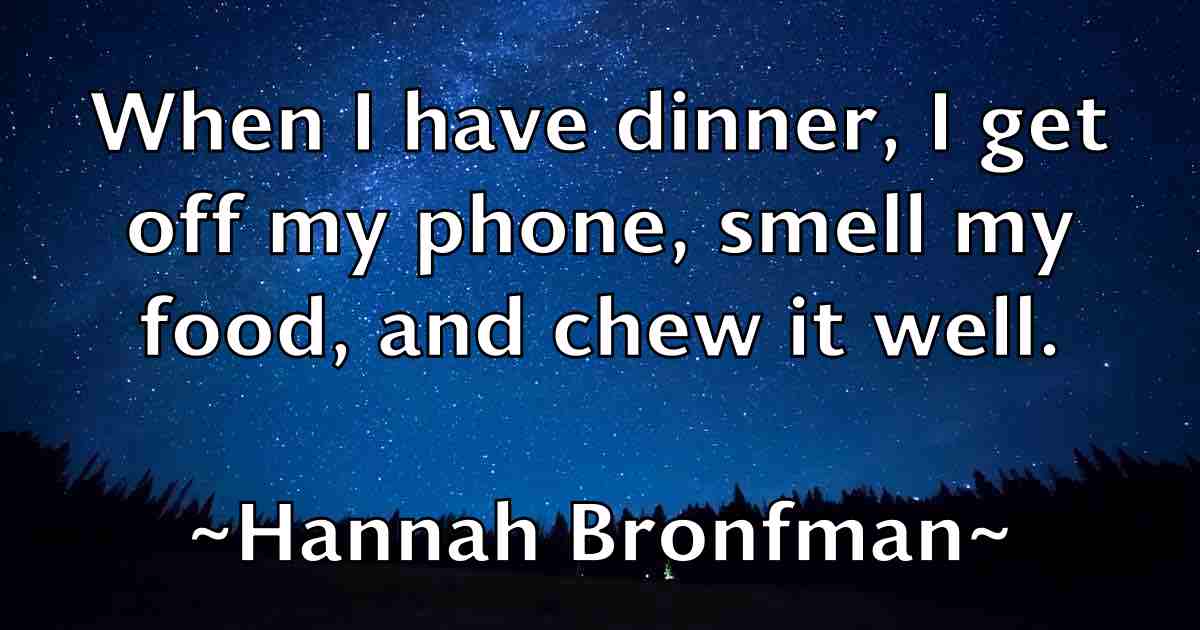 /images/quoteimage/hannah-bronfman-fb-309039.jpg
