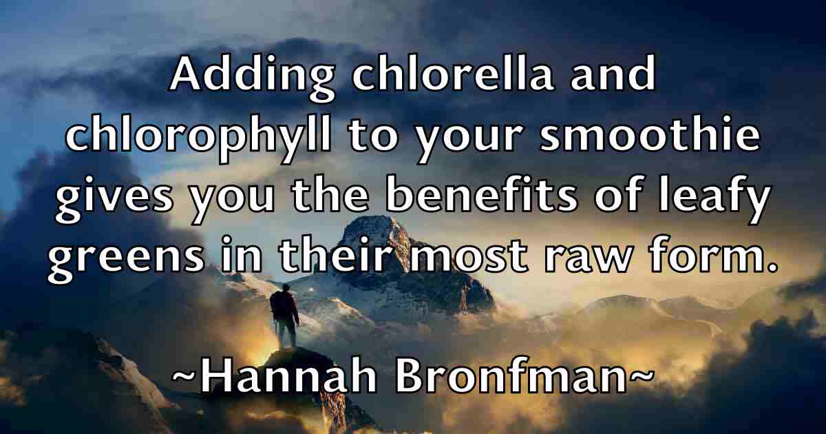 /images/quoteimage/hannah-bronfman-fb-309043.jpg
