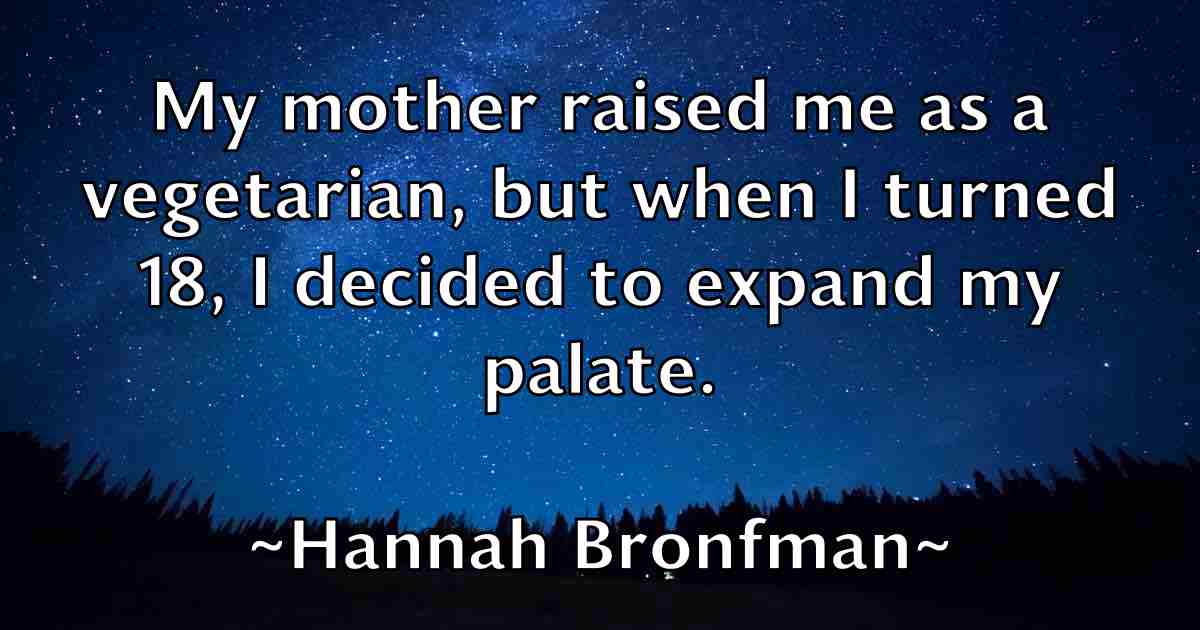 /images/quoteimage/hannah-bronfman-fb-309047.jpg