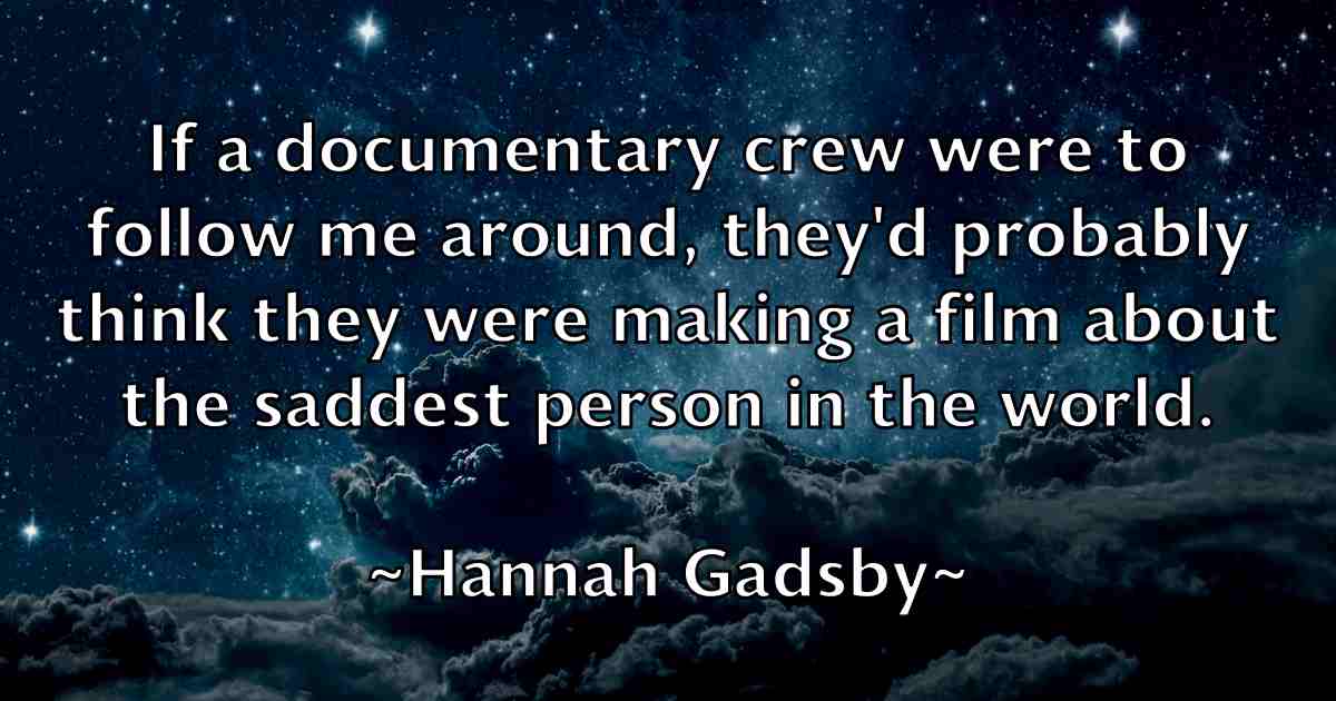 /images/quoteimage/hannah-gadsby-fb-309296.jpg
