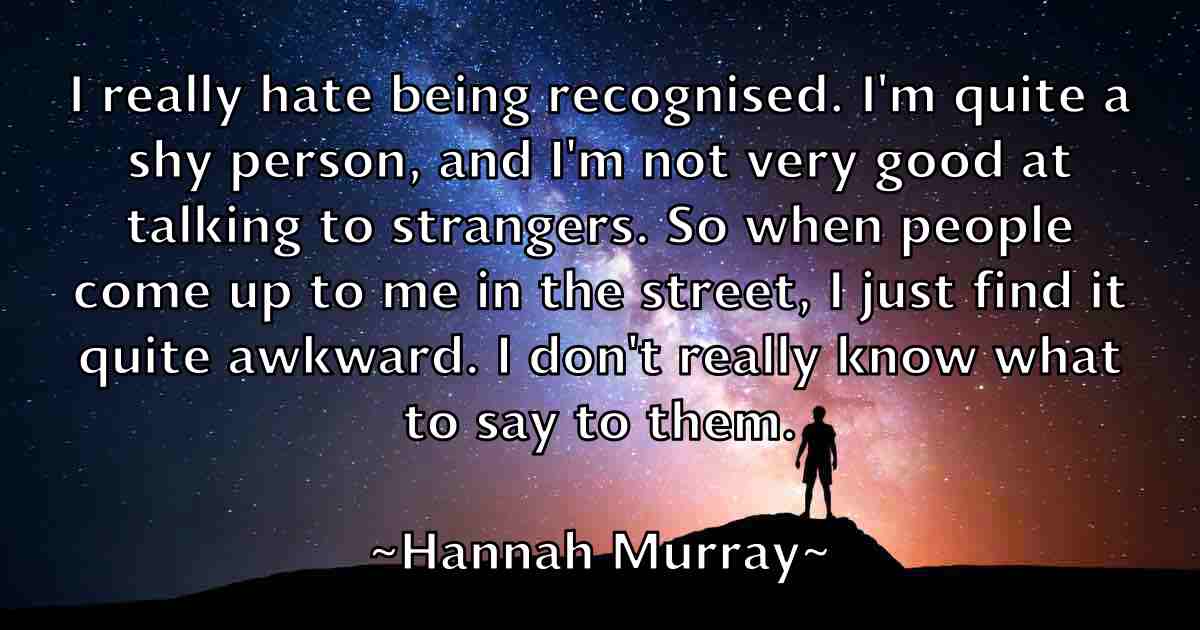 /images/quoteimage/hannah-murray-fb-309382.jpg