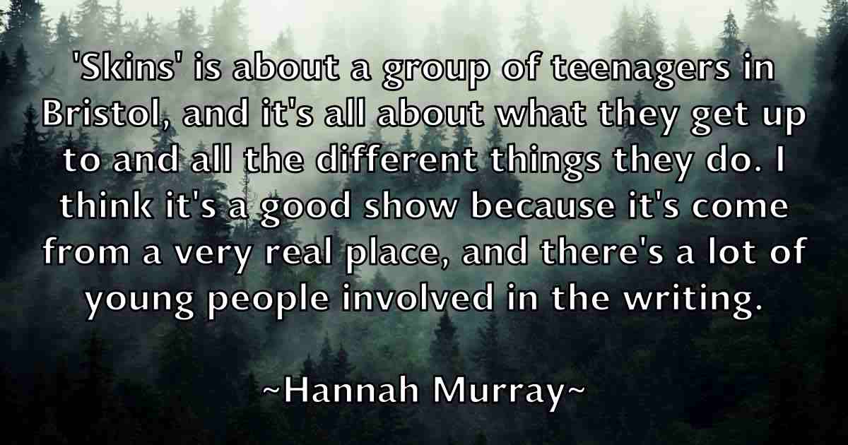 /images/quoteimage/hannah-murray-fb-309392.jpg