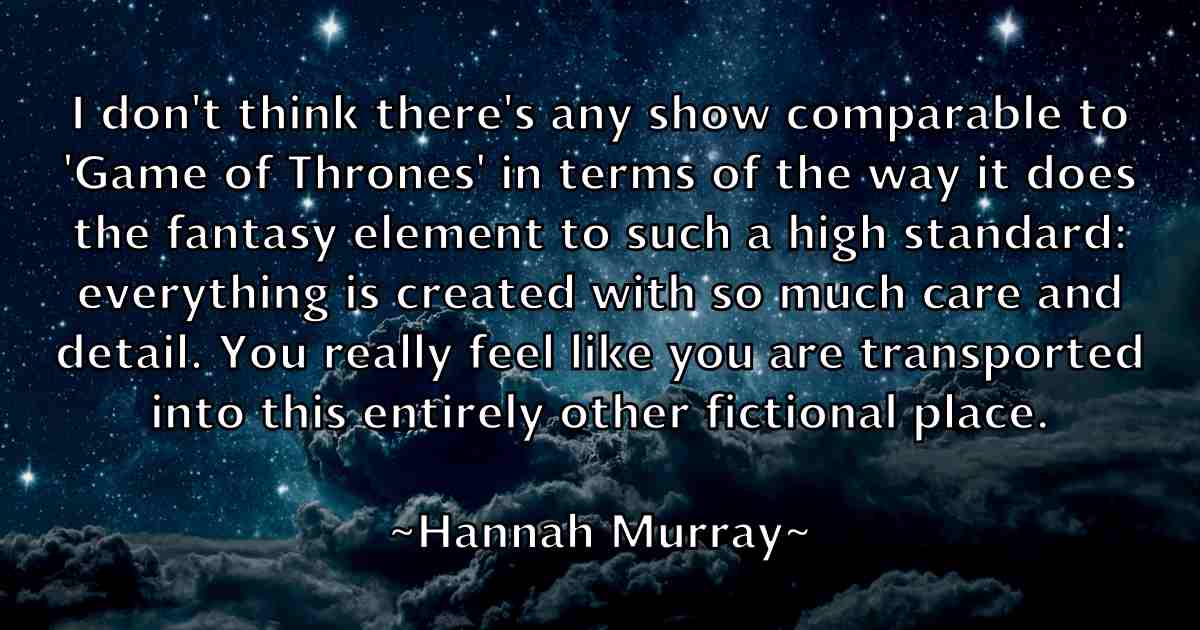/images/quoteimage/hannah-murray-fb-309397.jpg