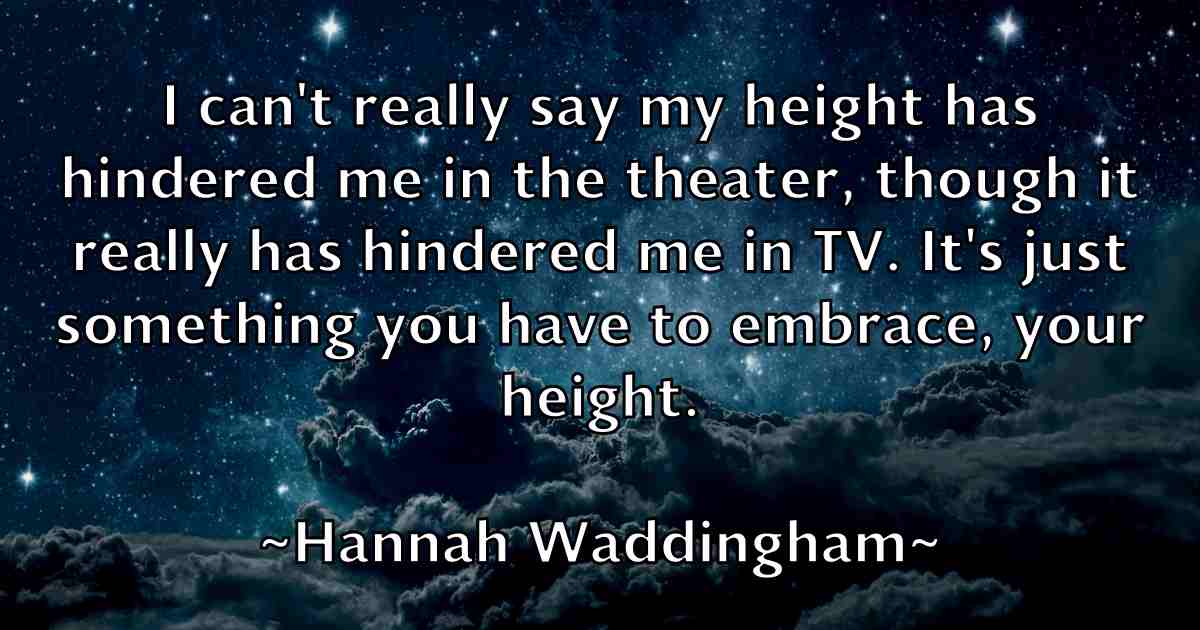 /images/quoteimage/hannah-waddingham-fb-309606.jpg