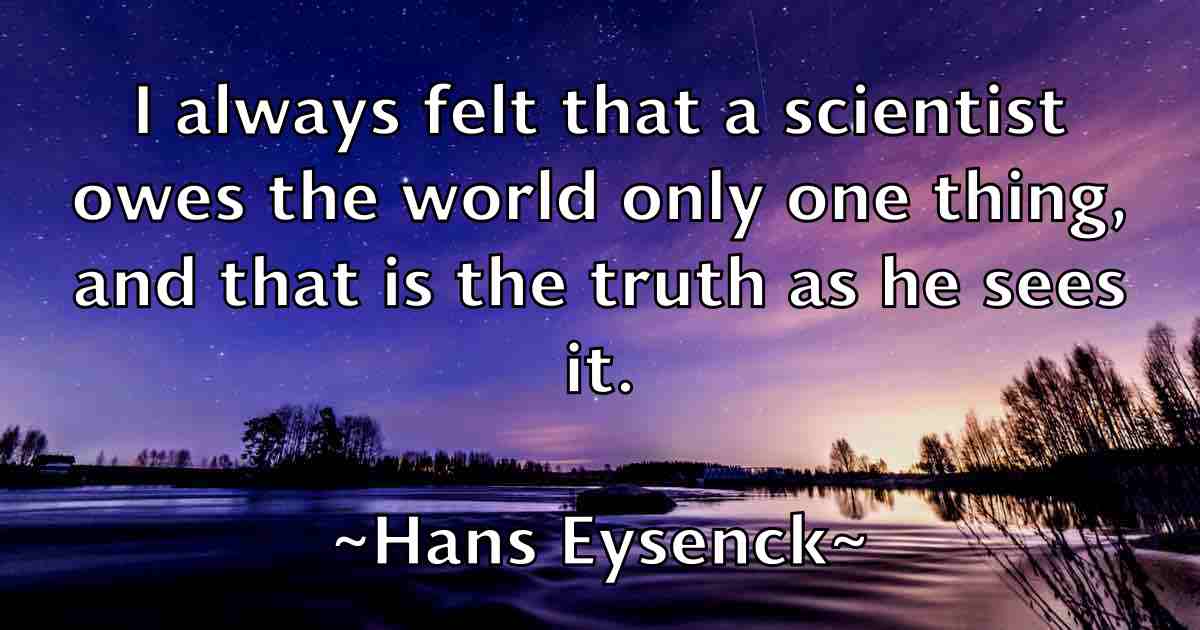 /images/quoteimage/hans-eysenck-fb-309774.jpg