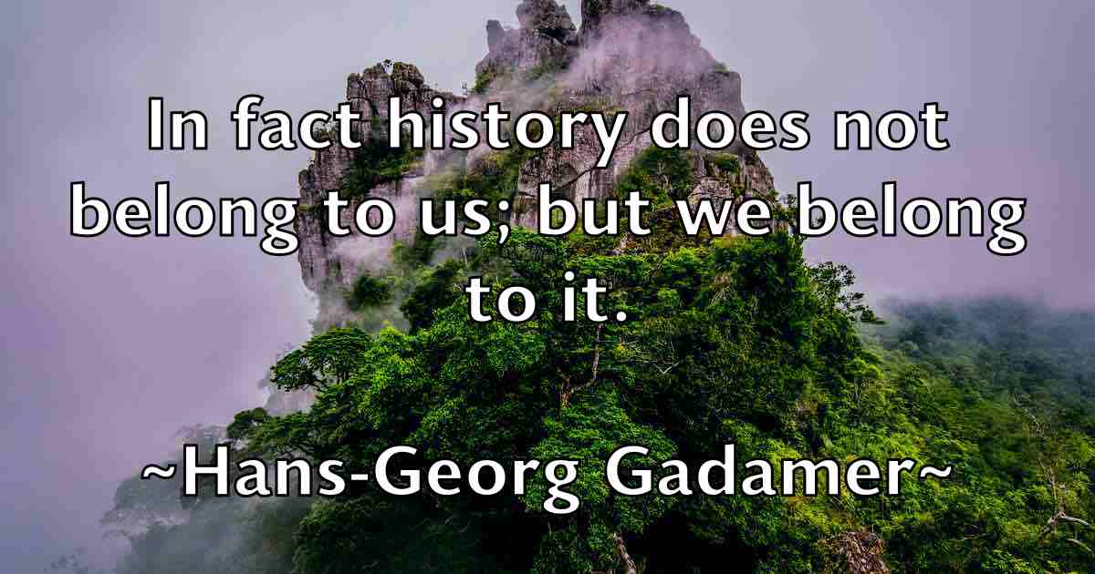 /images/quoteimage/hans-georg-gadamer-fb-309996.jpg