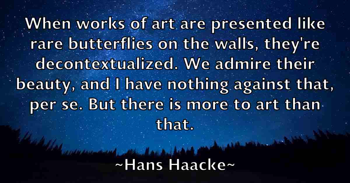 /images/quoteimage/hans-haacke-fb-309806.jpg