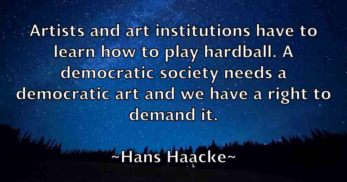 /images/quoteimage/hans-haacke-fb-309811.jpg