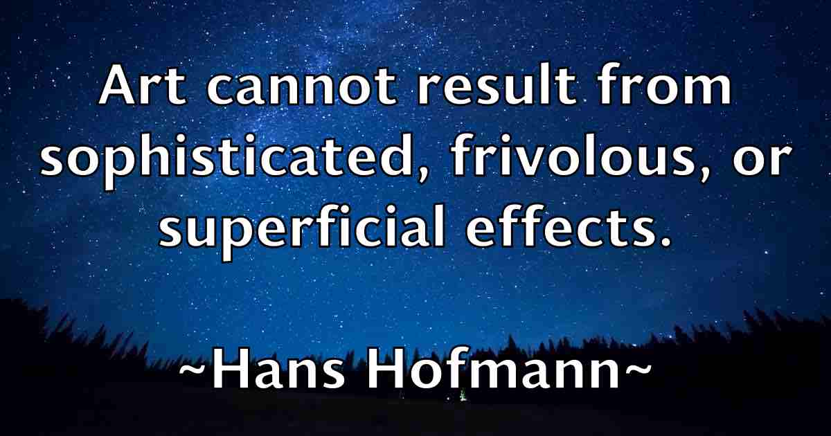 /images/quoteimage/hans-hofmann-fb-309833.jpg