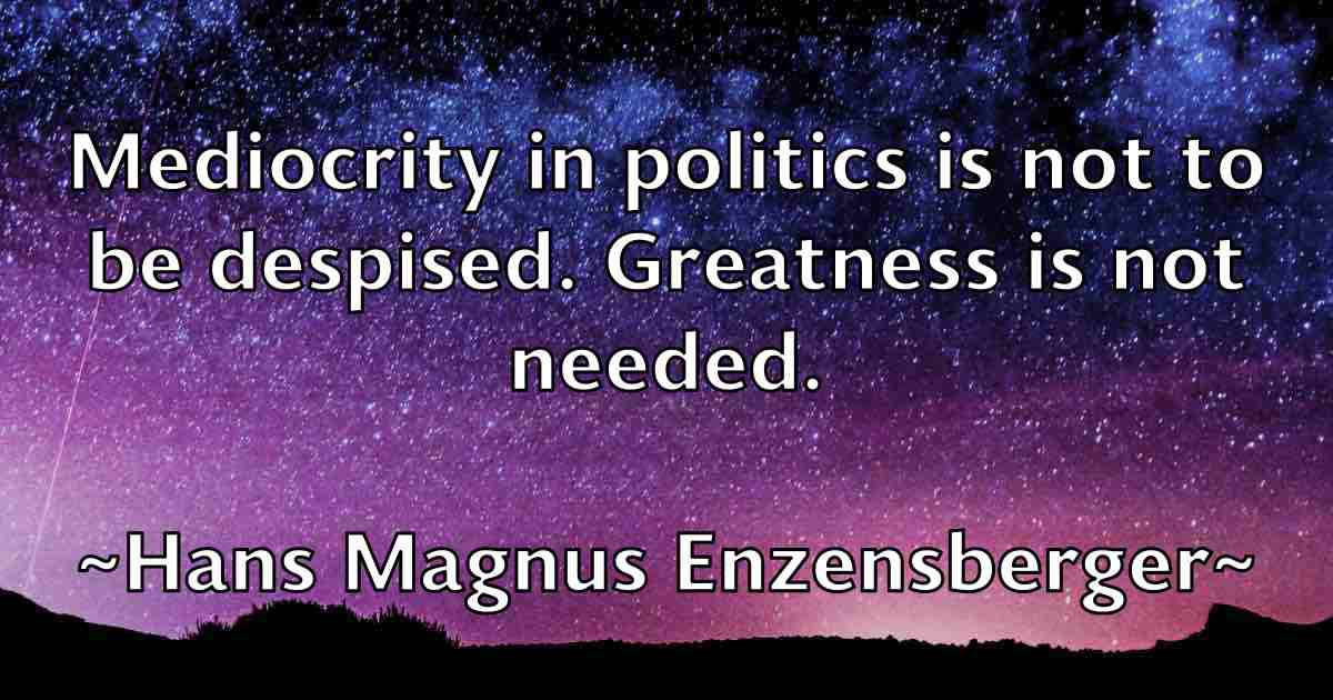 /images/quoteimage/hans-magnus-enzensberger-fb-309883.jpg