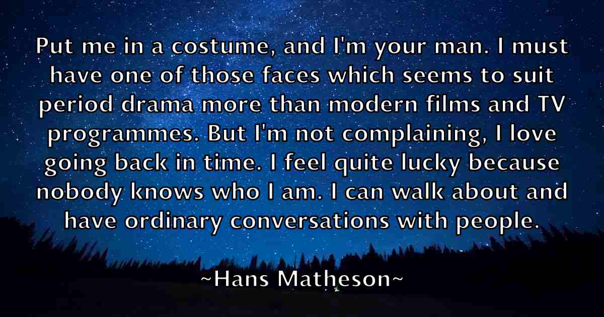 /images/quoteimage/hans-matheson-fb-309887.jpg