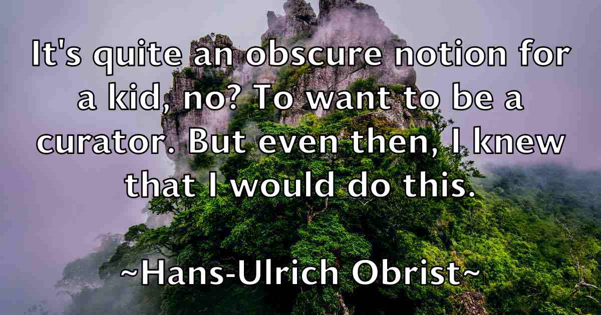 /images/quoteimage/hans-ulrich-obrist-fb-310019.jpg