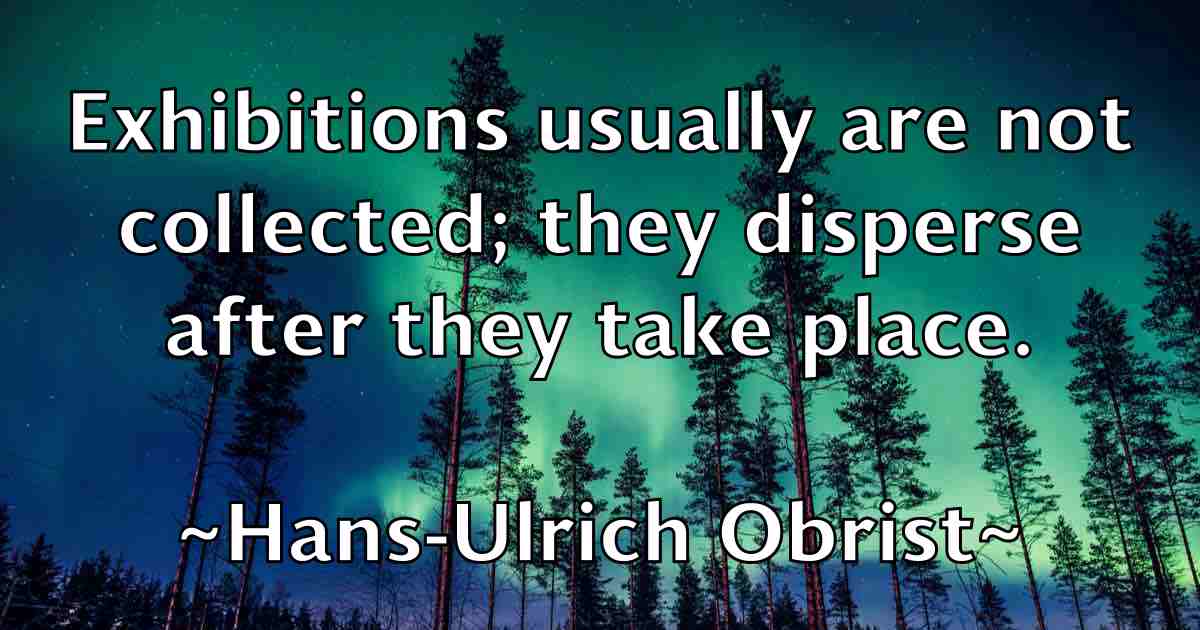 /images/quoteimage/hans-ulrich-obrist-fb-310038.jpg