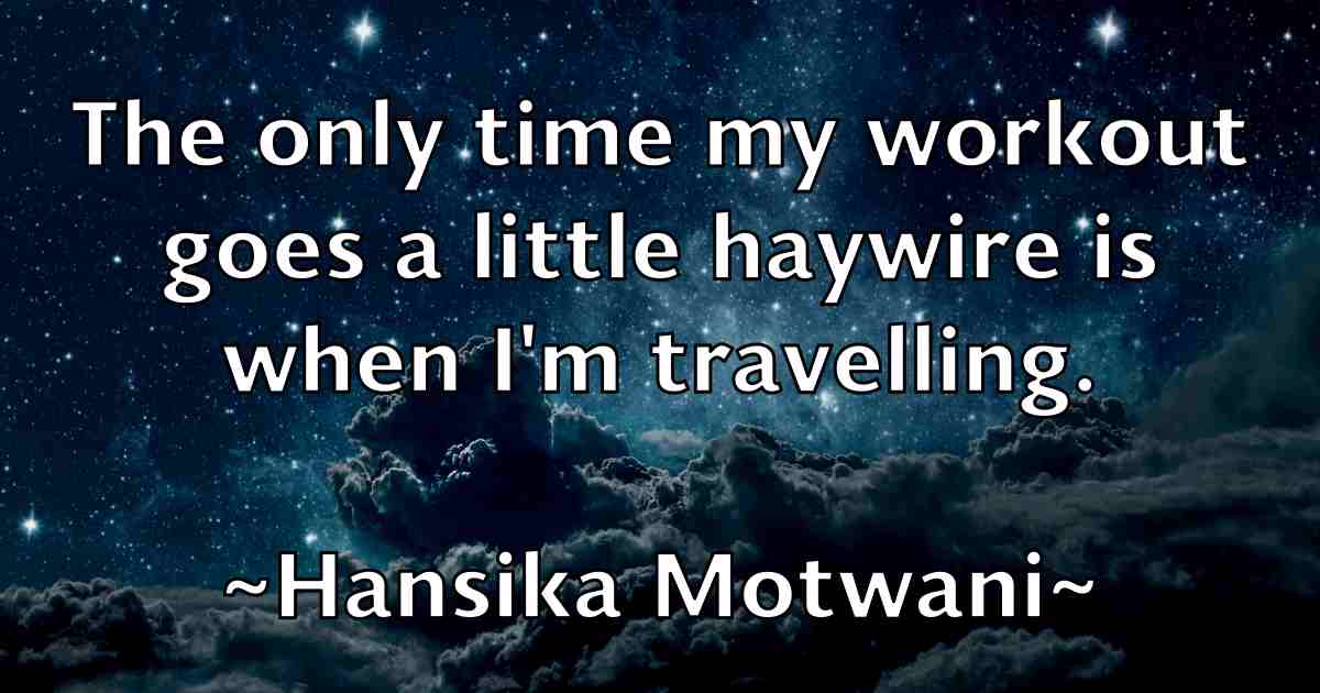 /images/quoteimage/hansika-motwani-fb-310106.jpg
