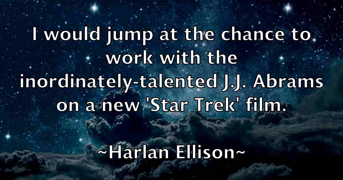 /images/quoteimage/harlan-ellison-fb-310564.jpg