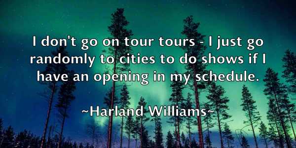 /images/quoteimage/harland-williams-310596.jpg