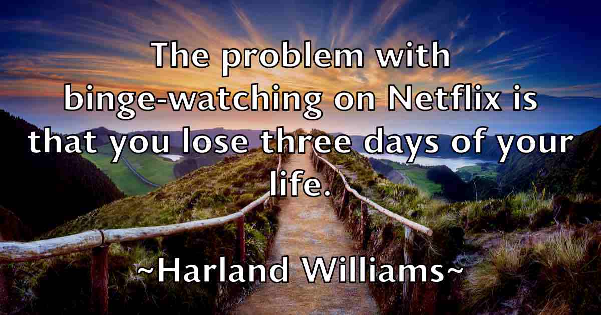 /images/quoteimage/harland-williams-fb-310584.jpg