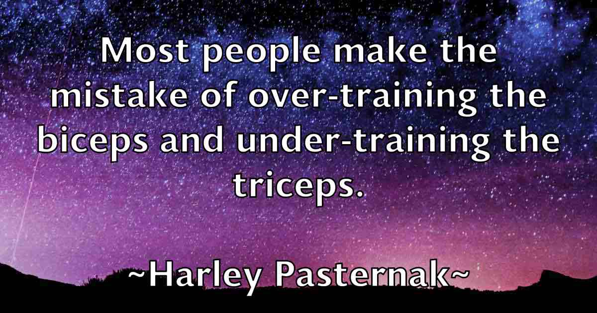 /images/quoteimage/harley-pasternak-fb-310610.jpg