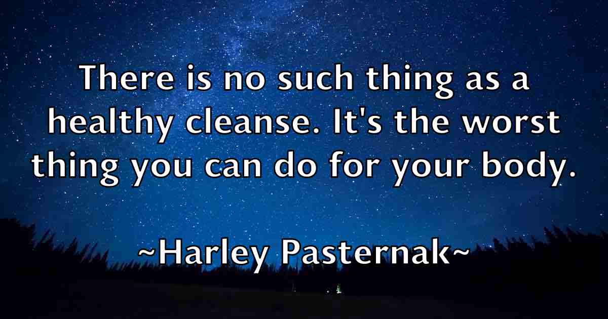 /images/quoteimage/harley-pasternak-fb-310683.jpg