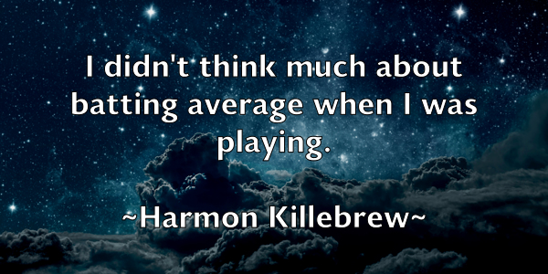 /images/quoteimage/harmon-killebrew-310761.jpg