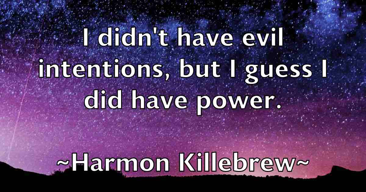 /images/quoteimage/harmon-killebrew-fb-310754.jpg