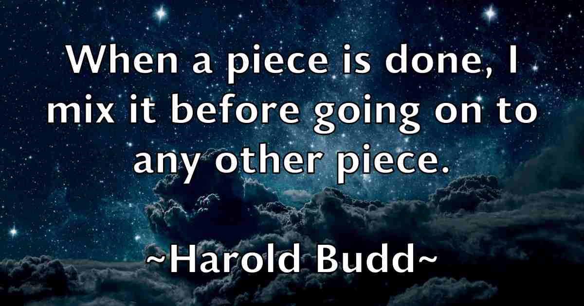 /images/quoteimage/harold-budd-fb-310886.jpg