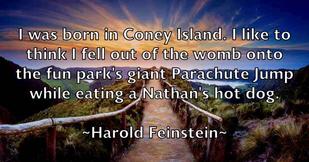 /images/quoteimage/harold-feinstein-fb-310951.jpg