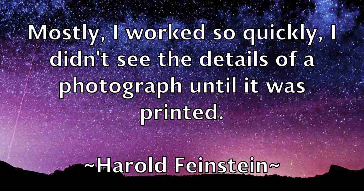 /images/quoteimage/harold-feinstein-fb-310952.jpg