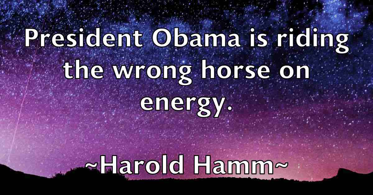 /images/quoteimage/harold-hamm-fb-311034.jpg