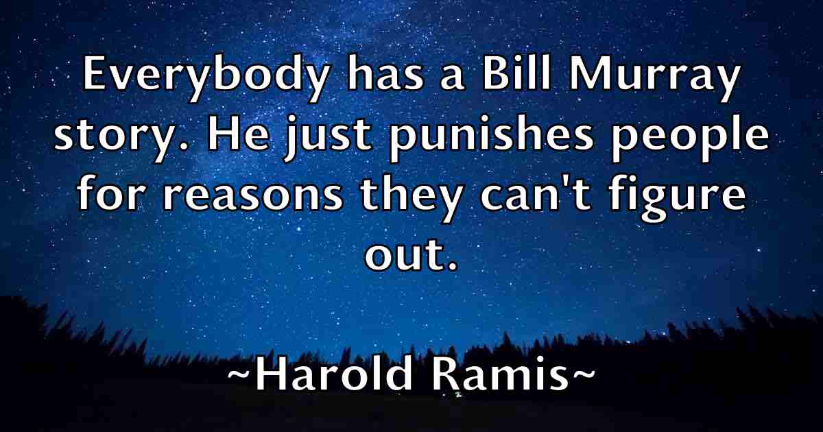 /images/quoteimage/harold-ramis-fb-311255.jpg