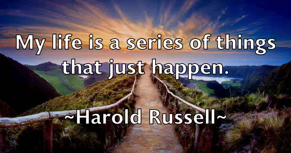 /images/quoteimage/harold-russell-fb-311319.jpg