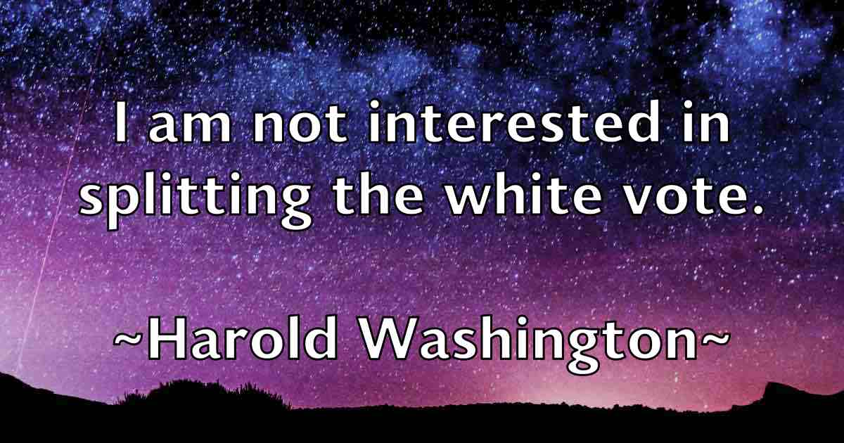 /images/quoteimage/harold-washington-fb-311374.jpg