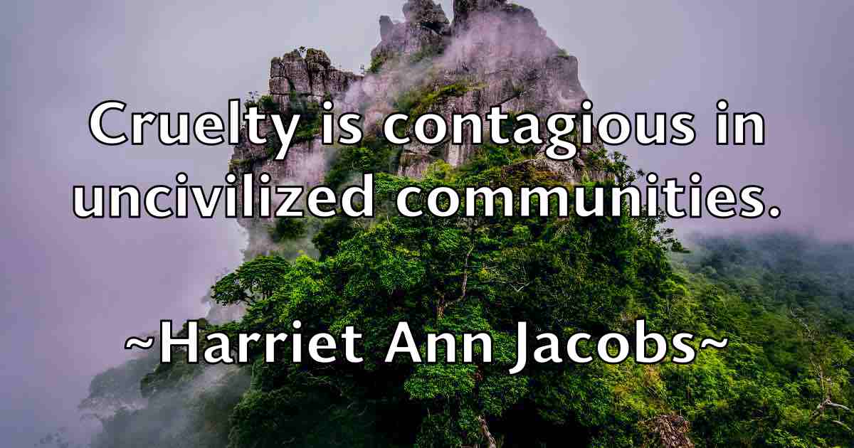 /images/quoteimage/harriet-ann-jacobs-fb-311551.jpg