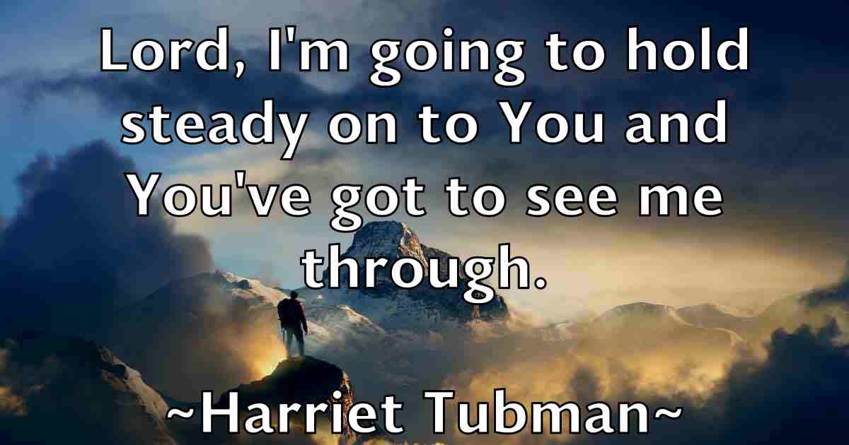 /images/quoteimage/harriet-tubman-fb-311635.jpg