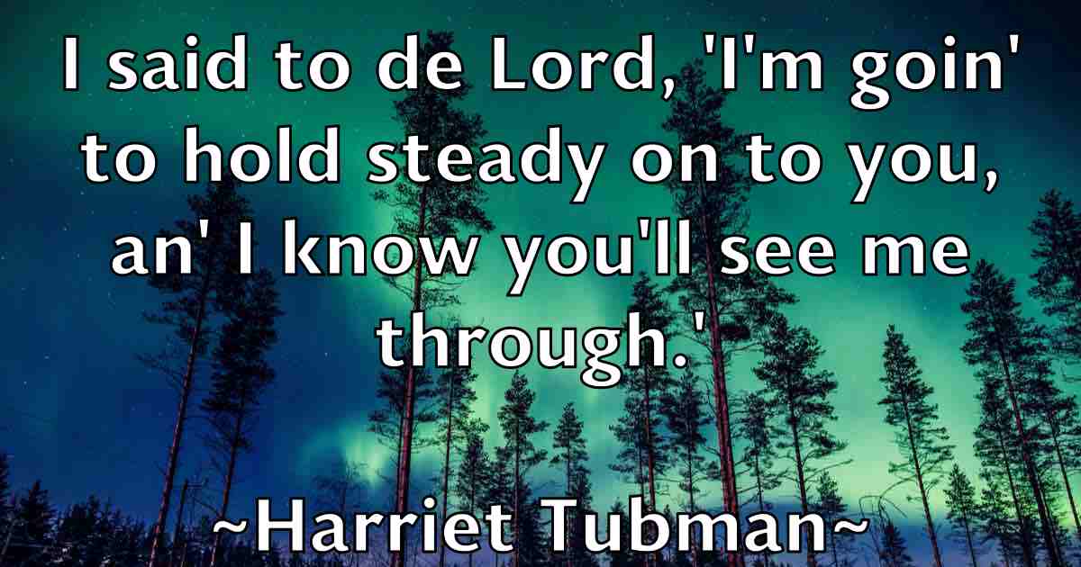 /images/quoteimage/harriet-tubman-fb-311640.jpg