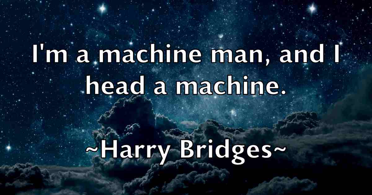 /images/quoteimage/harry-bridges-fb-311982.jpg