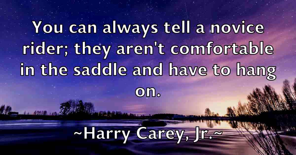 /images/quoteimage/harry-carey-jr-fb-312045.jpg